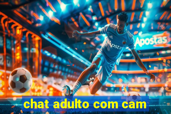 chat adulto com cam